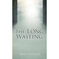 The Long Waiting