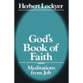 The God's Book of Faith: Meditations from Job