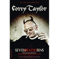 Seven Deadly Sins: Settling the Argument Between Born Bad and Damaged Good