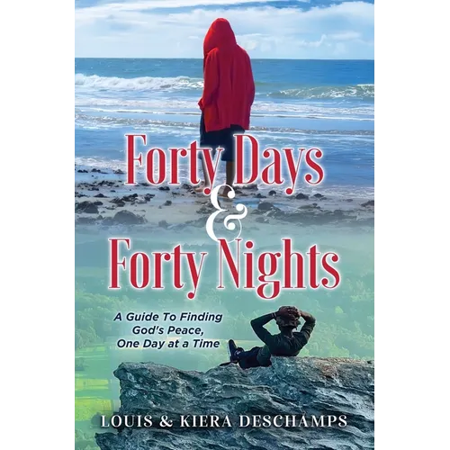 Forty Days & Forty Nights