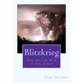 Blitzkrieg: The Art of War in the Spirit