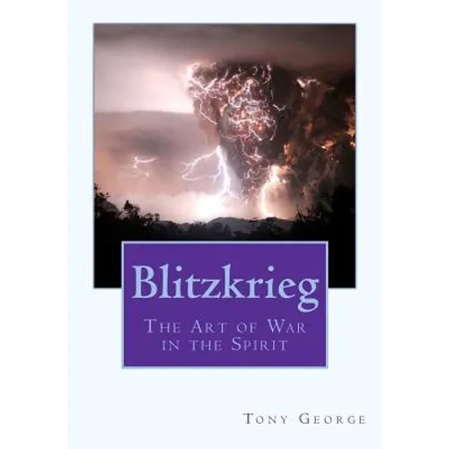 Blitzkrieg: The Art of War in the Spirit