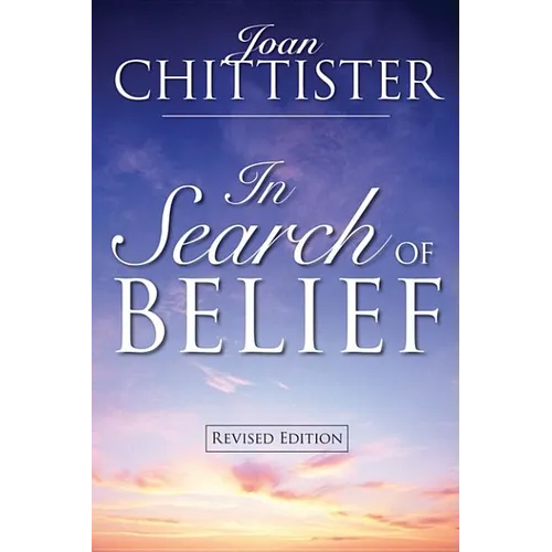 In Search of Belief: Revised Edition