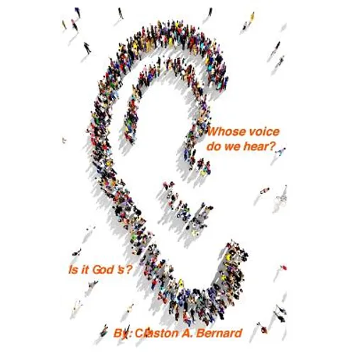 Whose voice do we hear, is it God's?