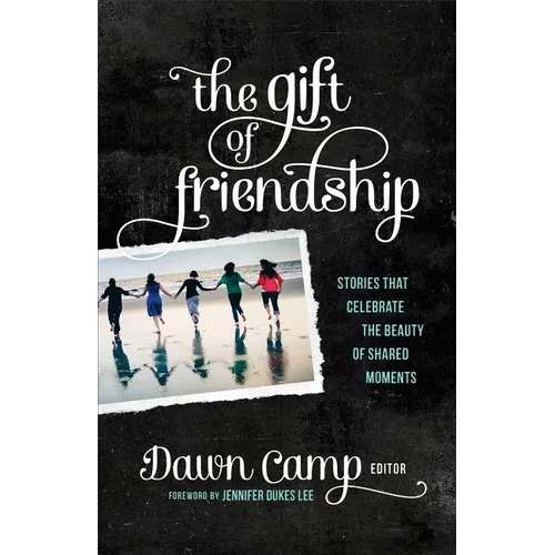 Gift of Friendship