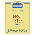Thru the Bible Vol. 54: The Epistles (1 Peter): 54