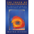Touch of Transcendence: A Postcolonial Theology of God