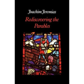 Rediscovering the Parables