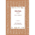 Hittite Myths, Second Edition