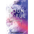 Bountiful Blessings: 31 Day Devotional