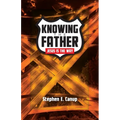 Knowing the Father - Jesus is the Way