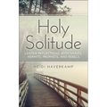 Holy Solitude