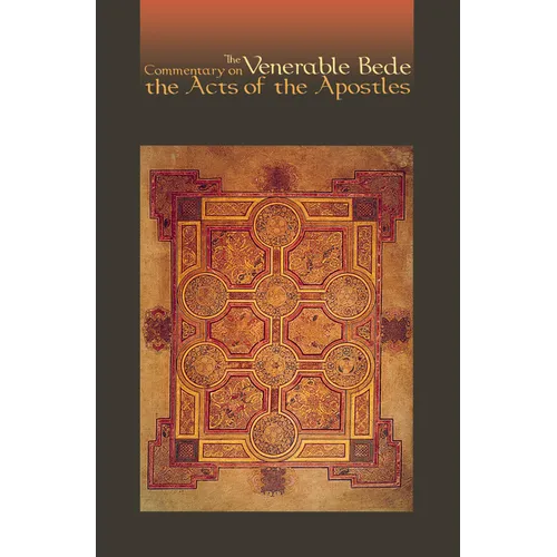 Commentary on the Acts of the Apostles: The Venerable Bede