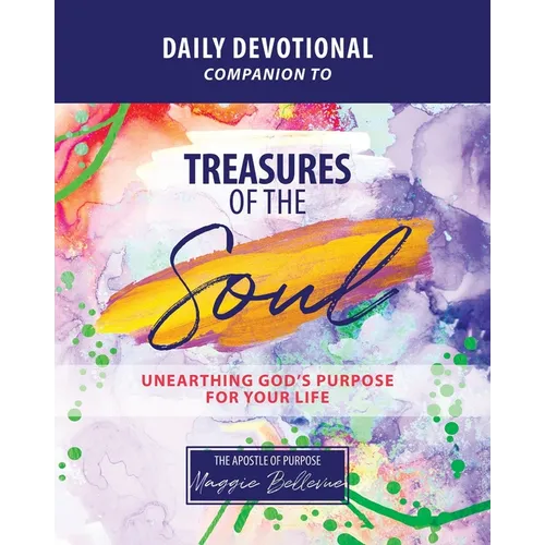 THE PURPOSE DEVOTIONAL - Biblical Illustrations of Those Who Lived in God's Purpose