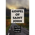 The Gospel of Saint John