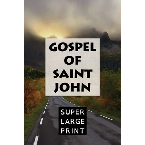 The Gospel of Saint John