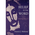Belief in the Word