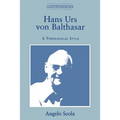 Hans Urs Von Balthasar: A Theological Style
