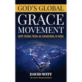 God's Global Grace Movement: Hope Rising From an Awakening in India