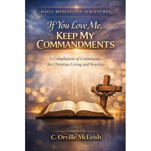If You Love Me Keep My Commandments