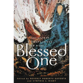 Blessed One: Protestant Perspectives on Mary