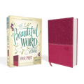 NIV, Beautiful Word Bible, Large Print, Imitation Leather, Pink: 500 Full-Color Illustrated Verses