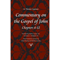 Commentary on the Gospel of John, Books 6-12