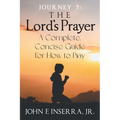 Journey 2: The Lord's Prayer