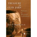 Treasure in Clay Jars: Patterns in Missional Faithfulness