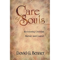 Care of Souls: Revisioning Christian Nurture and Counsel