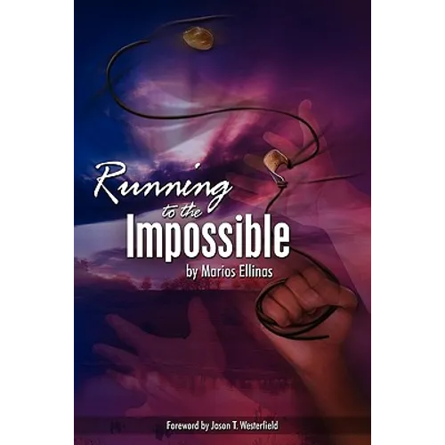 Running To The Impossible
