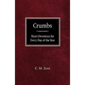 Crumbs: Short Devotions for Every Day of the Year