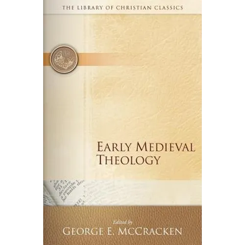 Early Medieval Theology