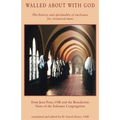 Walled about with God