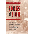 Songs of Zion: The African Methodist Episcopal Church in the United States and South Africa