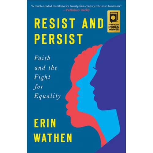 Resist and Persist: Faith and the Fight for Equality