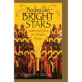 Bodies Like Bright Stars: Saints and Relics in Orthodox Russia