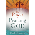 Power in Praising God