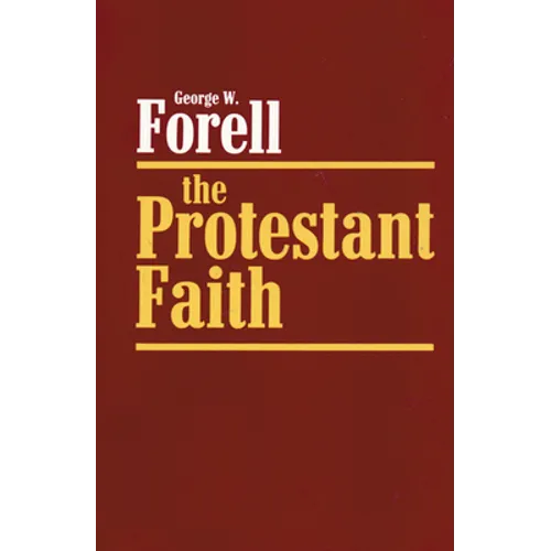 The Protestant Faith