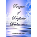 Prayers of Prophetic Declaration