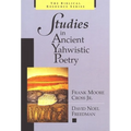 Studies in Ancient Yahwistic Poetry
