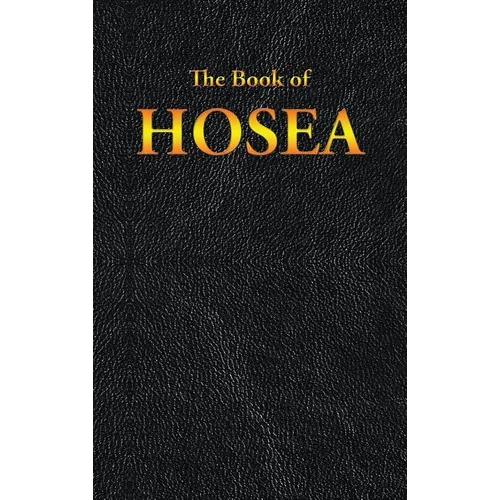 Hosea: The Book of
