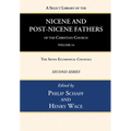 A Select Library of the Nicene and Post-Nicene Fathers of the Christian Church, Second Series, Volume 14