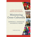 Ministering Cross-Culturally: A Model for Effective Personal Relationships