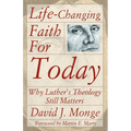 Life-Changing Faith for Today