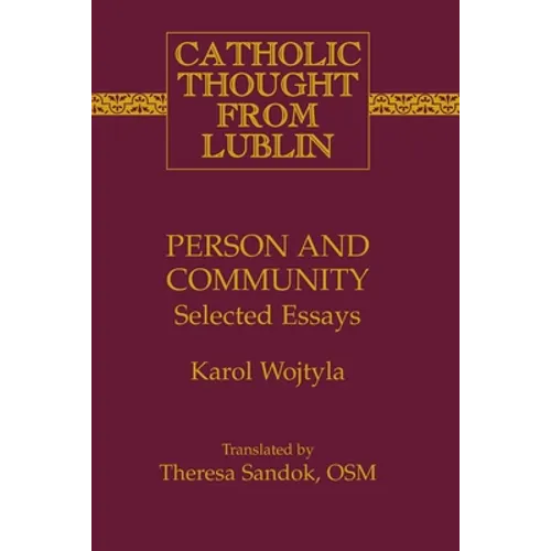 Person and Community: Selected Essays