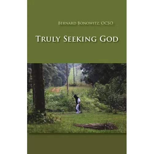 Truly Seeking God: Volume 62