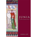 Junia: The First Woman Apostle