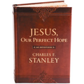 Jesus, Our Perfect Hope: A Daily Devotional for Finding Confidence and Encouragement in God's Promises (365 Devotions - Inspiration for Every Day of t