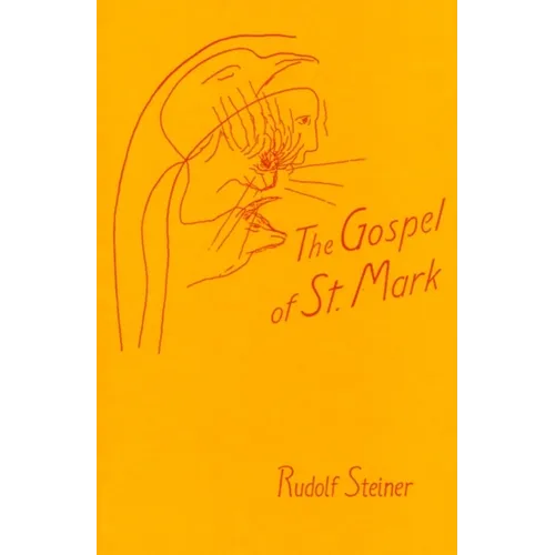 The Gospel of St. Mark: (Cw 139)